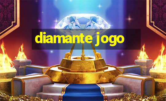 diamante jogo