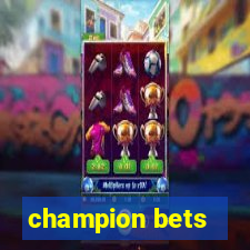 champion bets