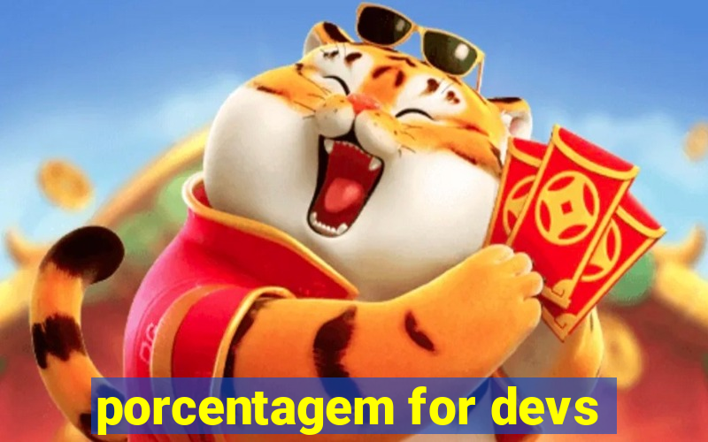 porcentagem for devs