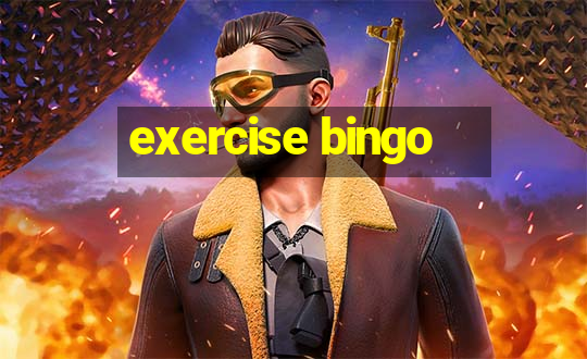 exercise bingo