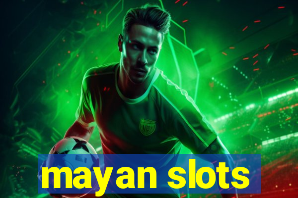 mayan slots