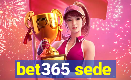 bet365 sede