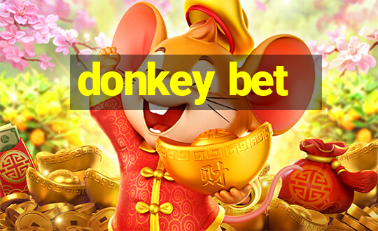 donkey bet