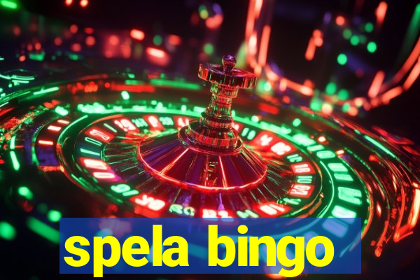 spela bingo