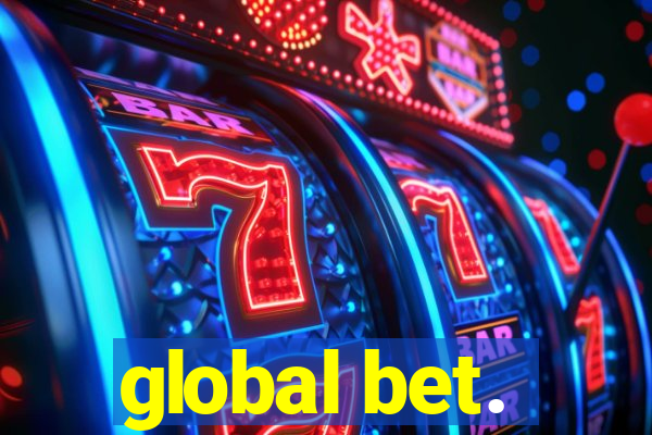 global bet.