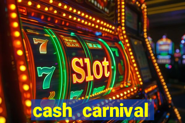 cash carnival jackpot casino