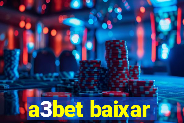 a3bet baixar