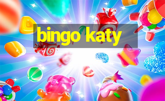 bingo katy