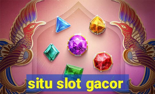 situ slot gacor