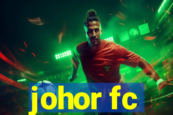 johor fc