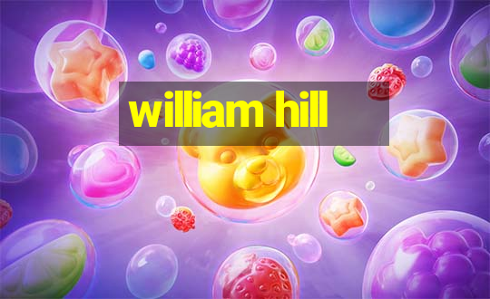 william hill