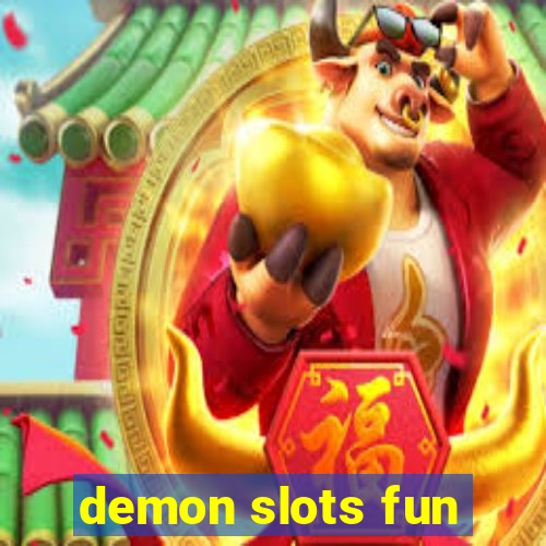 demon slots fun