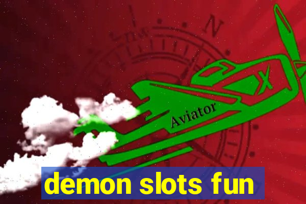 demon slots fun