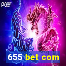 655 bet com