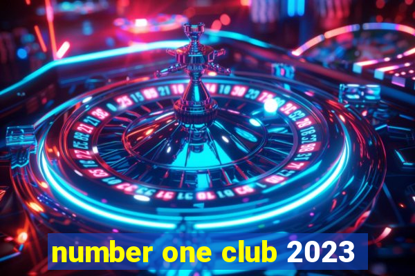 number one club 2023