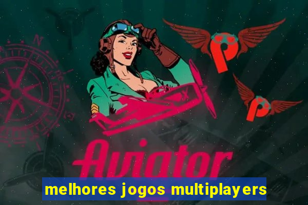 melhores jogos multiplayers