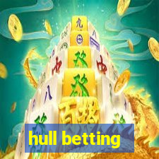 hull betting