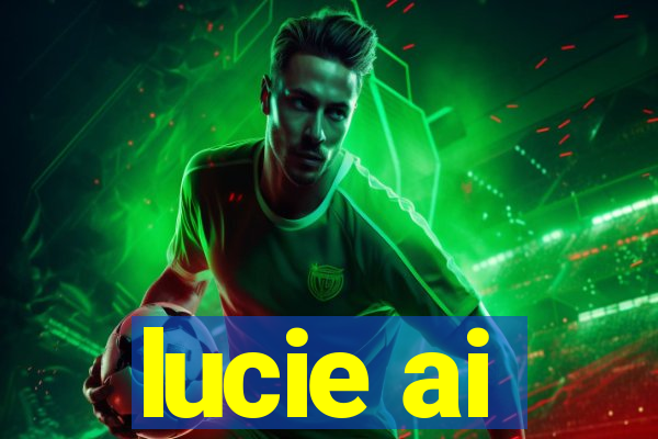 lucie ai