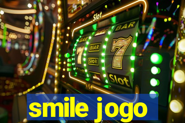 smile jogo