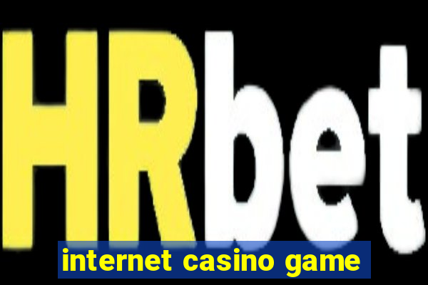 internet casino game