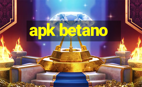 apk betano