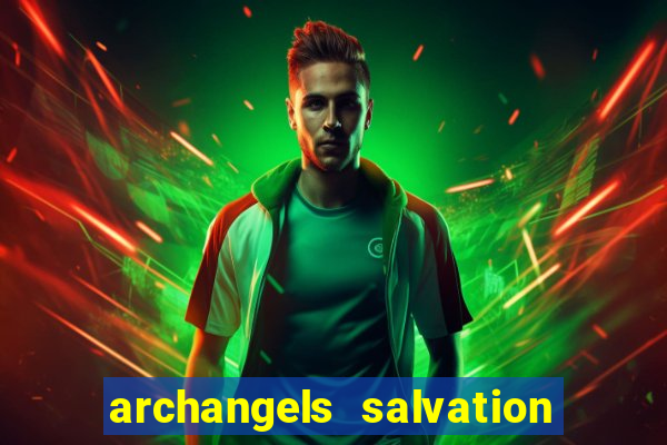 archangels salvation slot payout