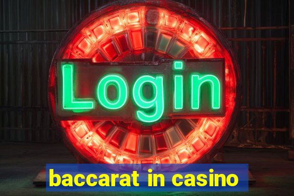 baccarat in casino