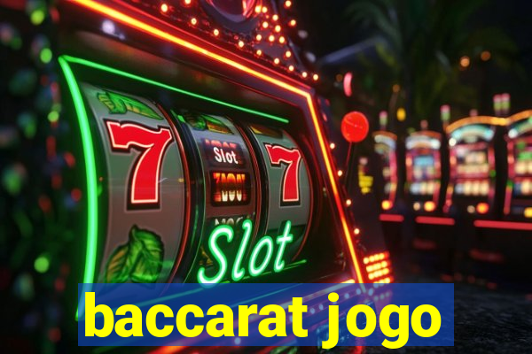 baccarat jogo