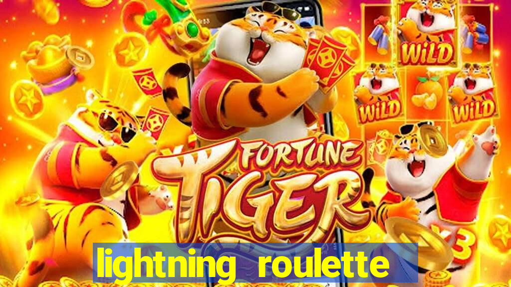 lightning roulette como jogar