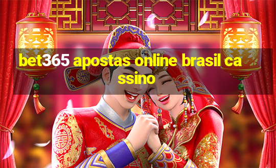 bet365 apostas online brasil cassino