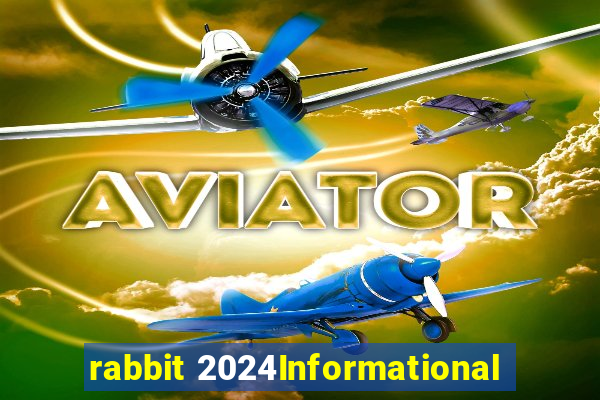 rabbit 2024Informational