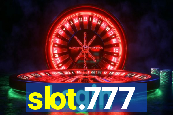 slot.777