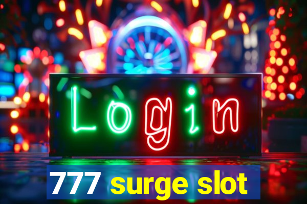 777 surge slot