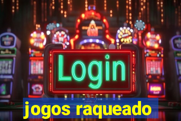 jogos raqueado