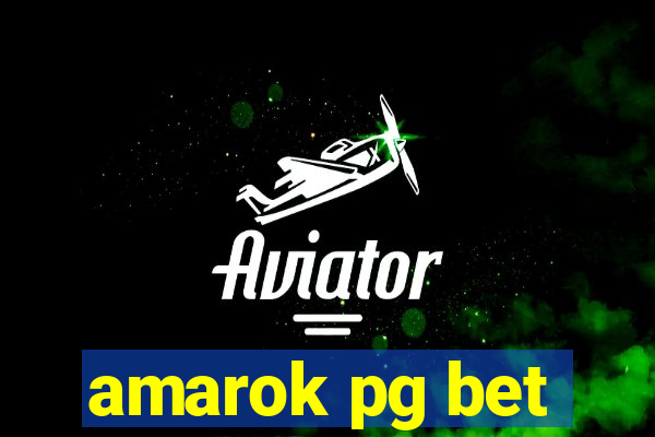 amarok pg bet