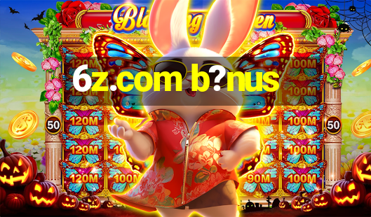 6z.com b?nus