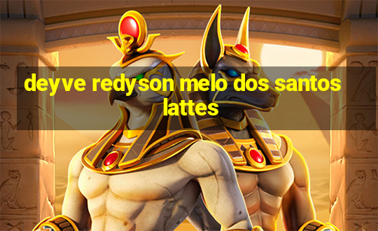 deyve redyson melo dos santos lattes