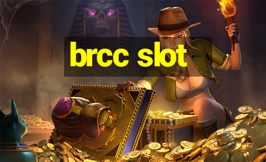 brcc slot