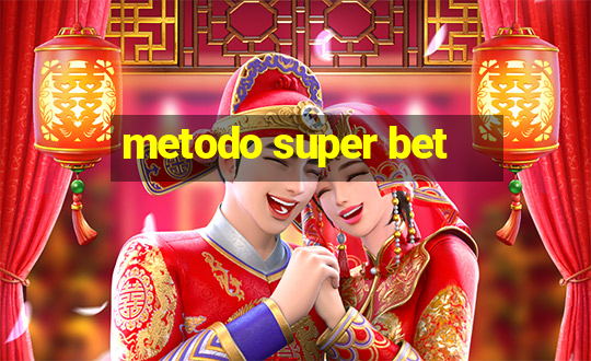 metodo super bet