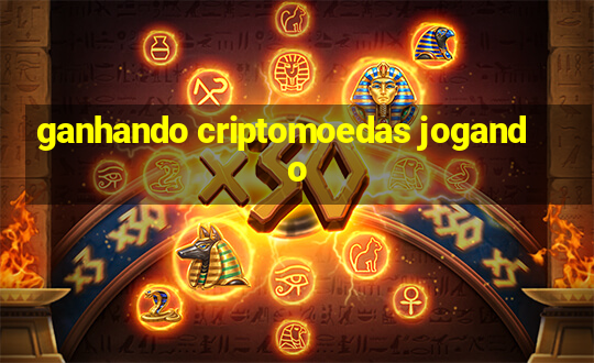 ganhando criptomoedas jogando