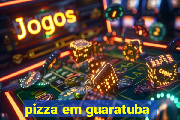 pizza em guaratuba