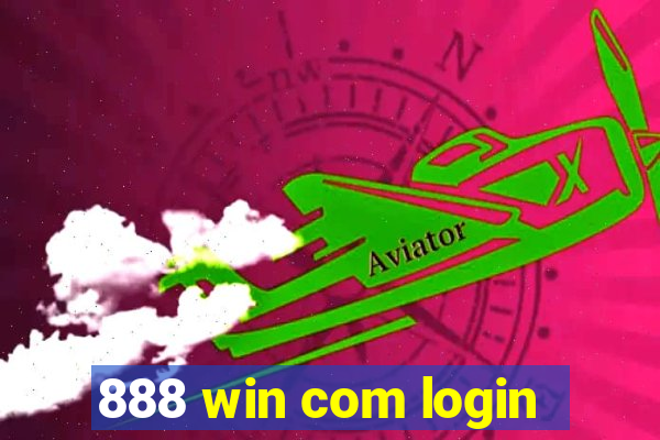 888 win com login