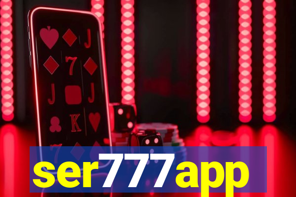 ser777app