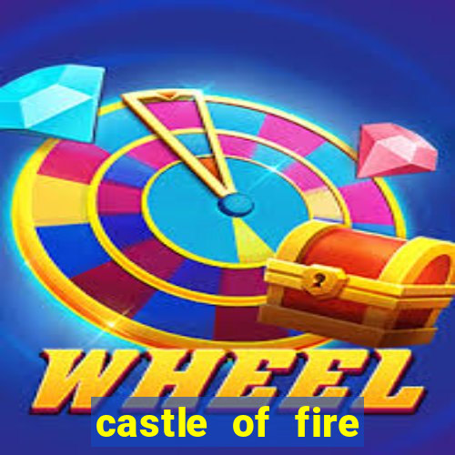 castle of fire slot demo