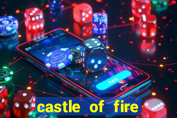 castle of fire slot demo