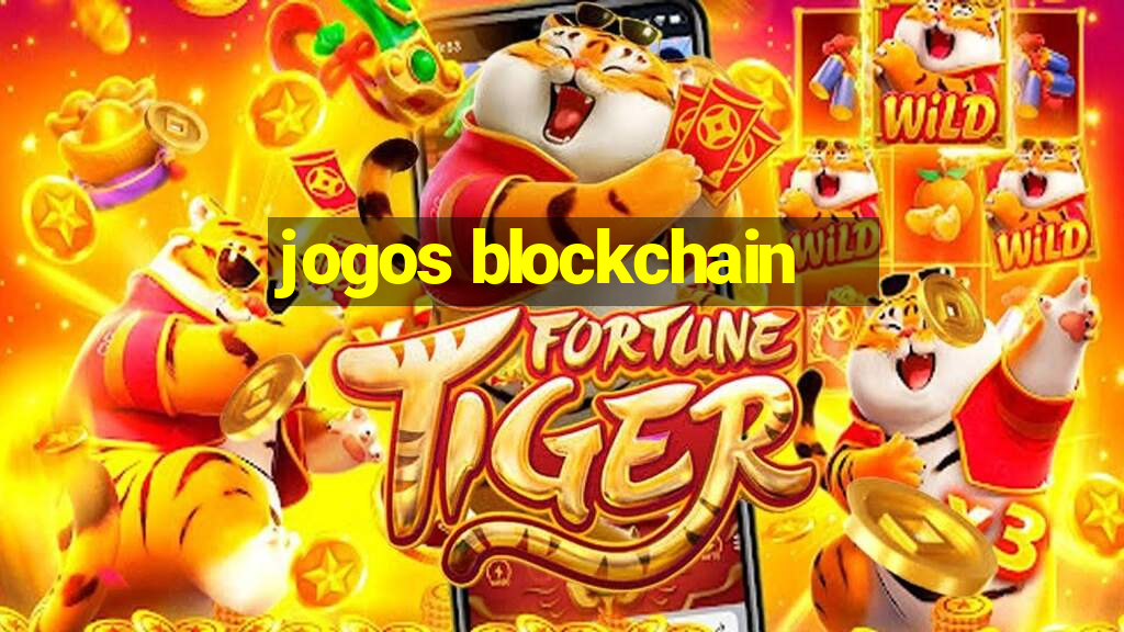 jogos blockchain