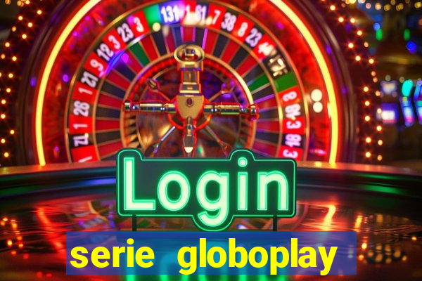 serie globoplay sobre jogo do bicho