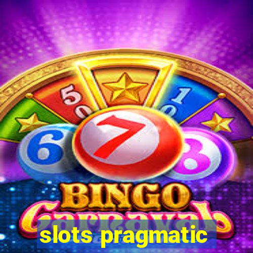 slots pragmatic