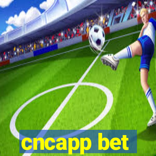 cncapp bet