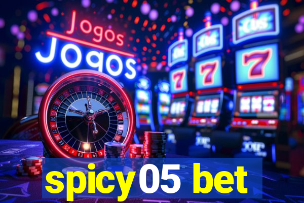 spicy05 bet